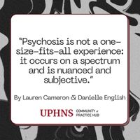 Quote reading "Psychosis is not a one-size-fits-all experience: it occurs on a spectrum and is nuanced and subjective."